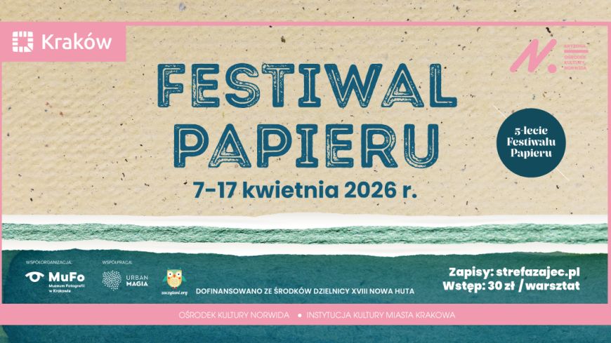 Festiwal Papieru 2026 w Krakowie