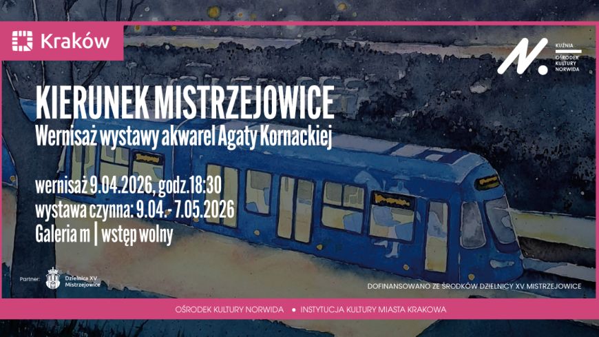 Kierunek Mistrzejowice - wystawa akwareli