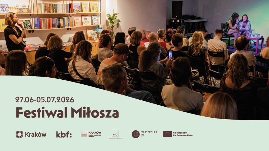 Festiwal Miłosza 2026 w Krakowie