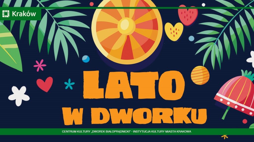Lato w Dworku Białoprądnickim - warsztaty dla dzieci - grafika