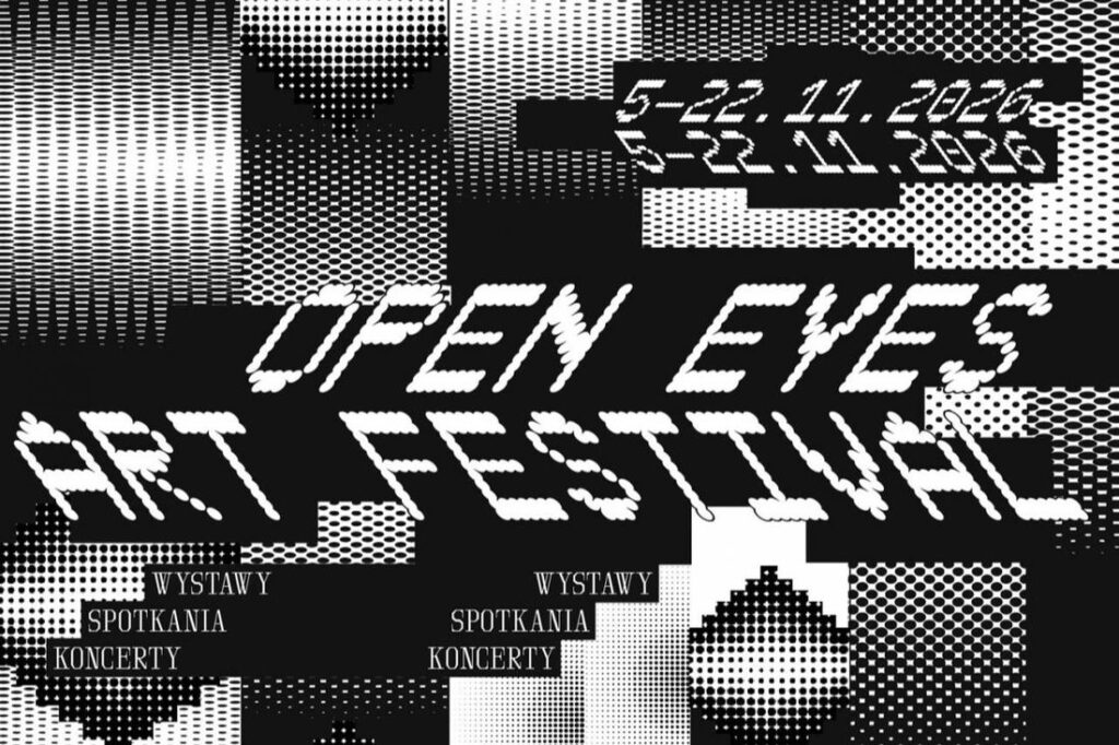 6. edycja Open Eyes Art Festival w Krakowie